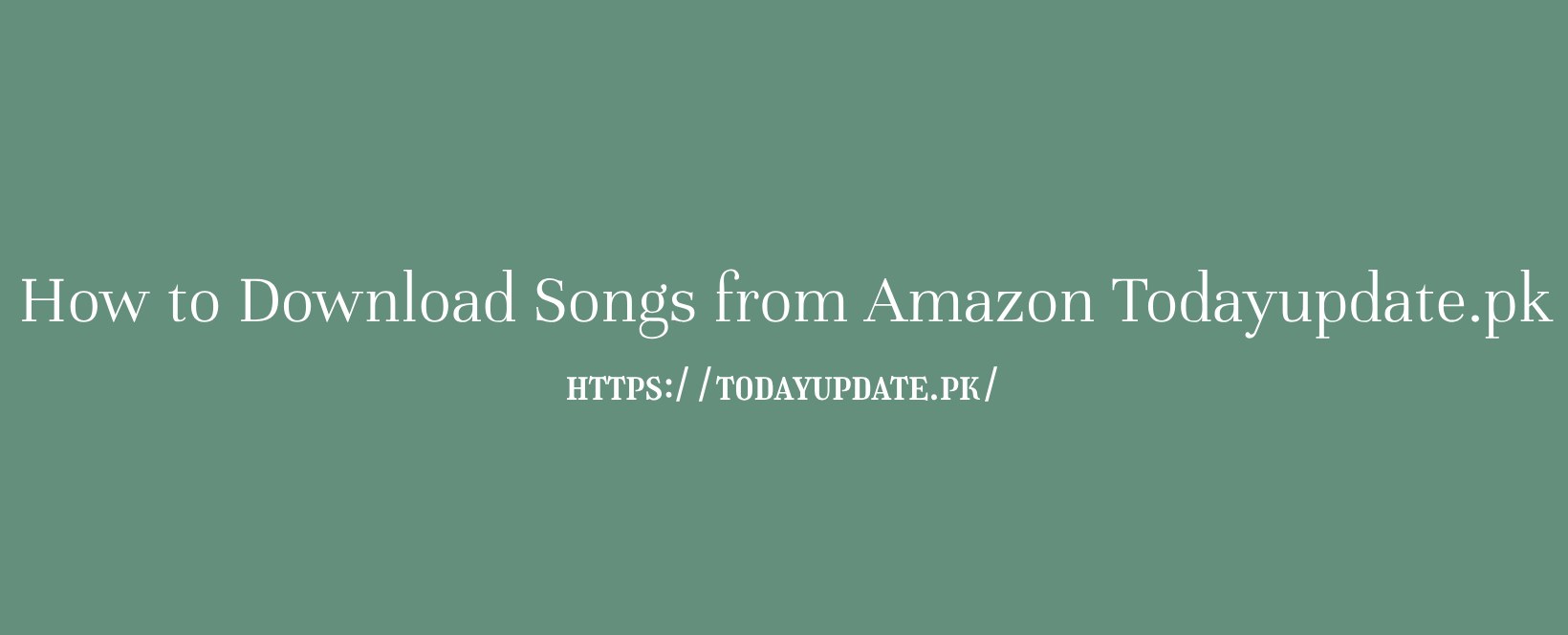 How to Download Songs from Amazon Music 