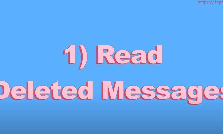 how to read deleted messages on whatsapp