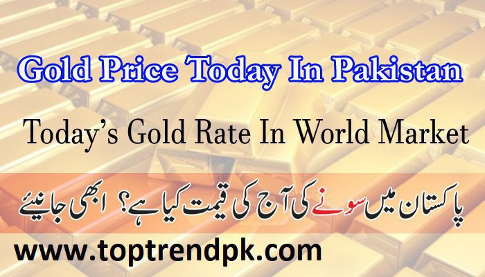 Today Gold price in Pakistan