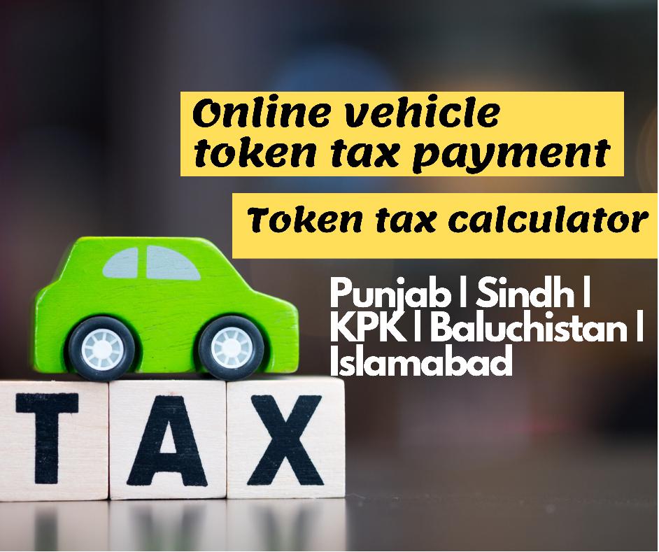 Token Tax Calculator Islamabad