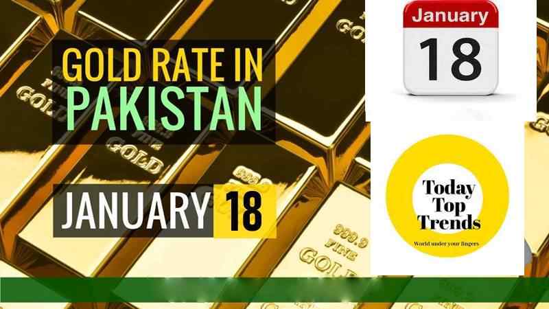 Today Gold Rates in Pakistan 18th January