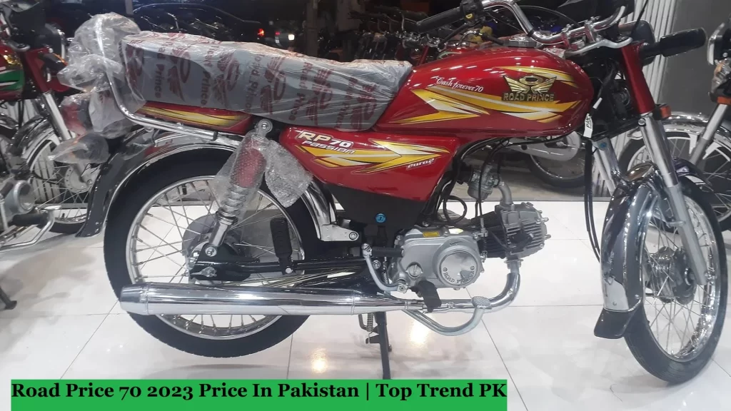 Road Prince 70 2023 Price In Pakistan