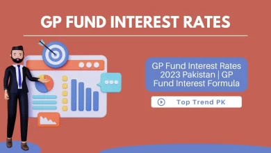 GP Fund Interest Rates 2023 Pakistan