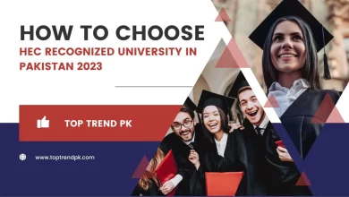 How To Choose HEC Recognized University in Pakistan 2023