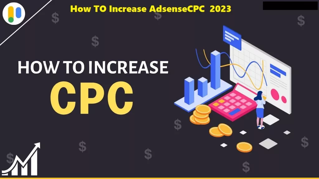 How to Increase Adsense CPC