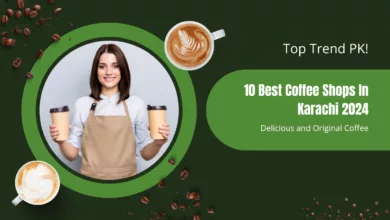 Details of Best Coffee Shops In Karachi 2024 with address
