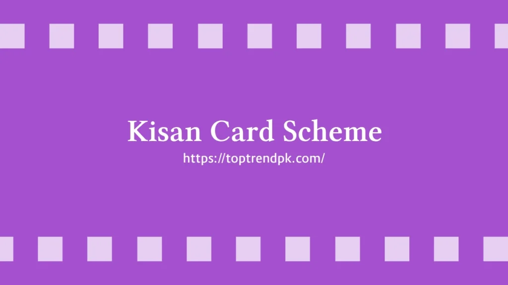Kisan Card Scheme